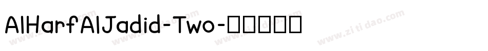 AlHarfAlJadid-Two字体转换