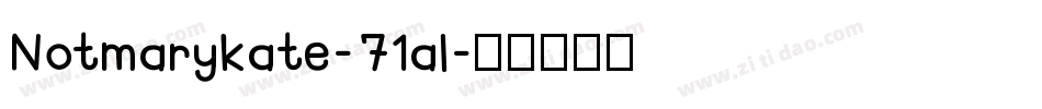Notmarykate-71al字体转换
