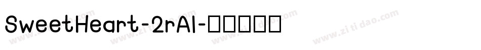 SweetHeart-2rAl字体转换
