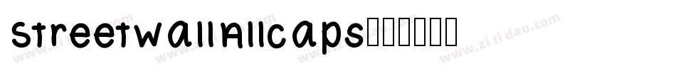 StreetwallAllcaps字体转换
