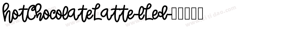 HotChocolateLatte-lLed字体转换