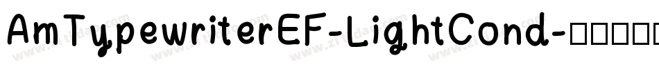 AmTypewriterEF-LightCond字体转换