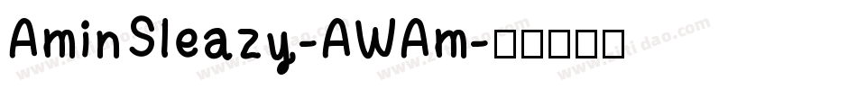 AminSleazy-AWAm字体转换