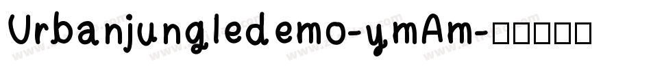 Urbanjungledemo-ymAm字体转换
