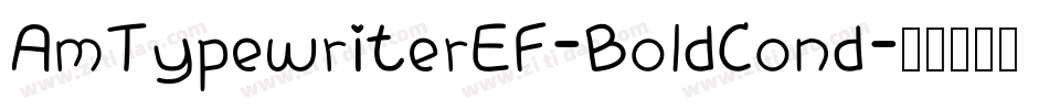 AmTypewriterEF-BoldCond字体转换