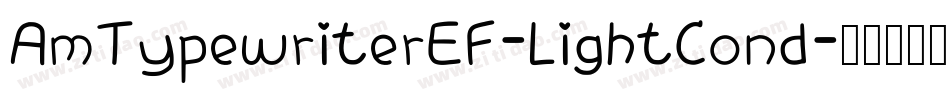 AmTypewriterEF-LightCond字体转换