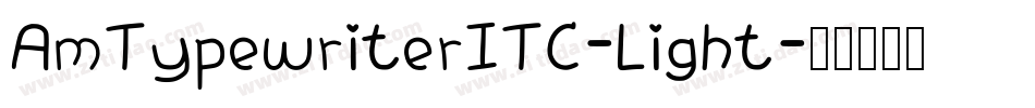AmTypewriterITC-Light字体转换
