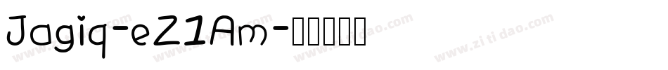 Jagiq-eZ1Am字体转换