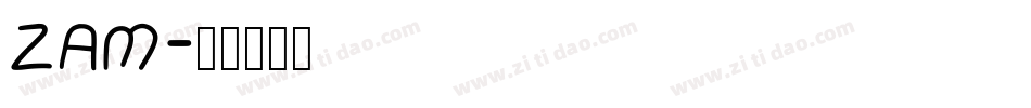 ZAM字体转换