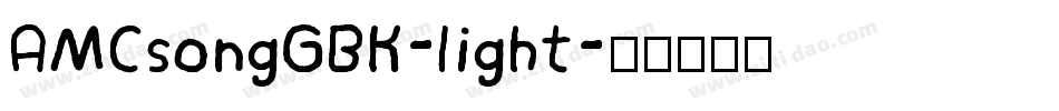 AMCsongGBK-light字体转换