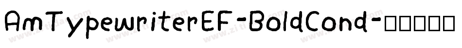 AmTypewriterEF-BoldCond字体转换