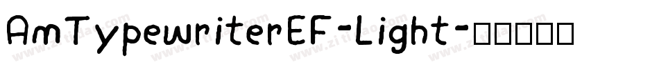 AmTypewriterEF-Light字体转换