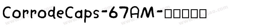 CorrodeCaps-67AM字体转换