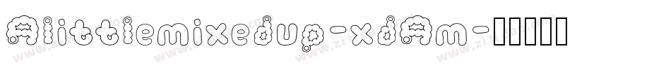 Alittlemixedup-xdAm字体转换