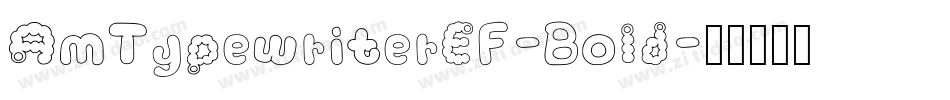 AmTypewriterEF-Bold字体转换