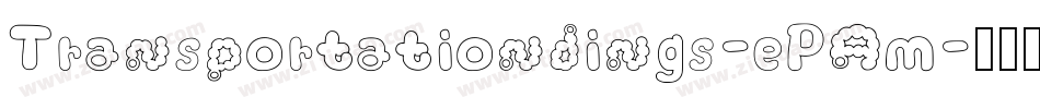 Transportationdings-ePAm字体转换