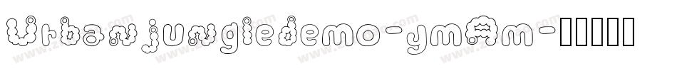Urbanjungledemo-ymAm字体转换