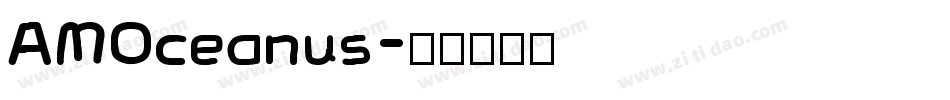 AMOceanus字体转换