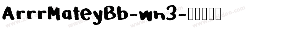 ArrrMateyBb-wn3字体转换