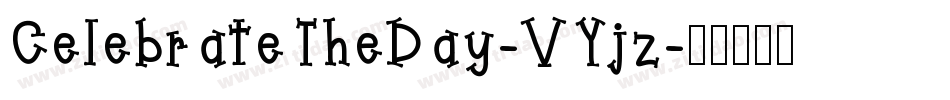 CelebrateTheDay-VYjz字体转换