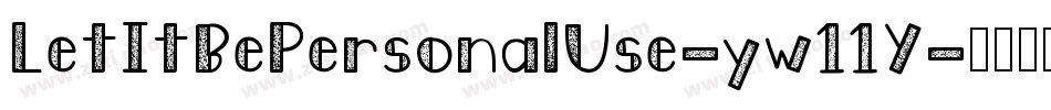 LetItBePersonalUse-yw11Y字体转换