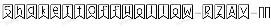 ShakeItOffHollow-RzAv字体转换