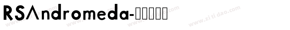 RSAndromeda字体转换