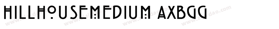 HillHouseMedium-axBgg字体转换