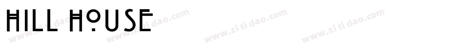 Hill_House字体转换