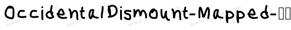 OccidentalDismount-Mapped字体转换