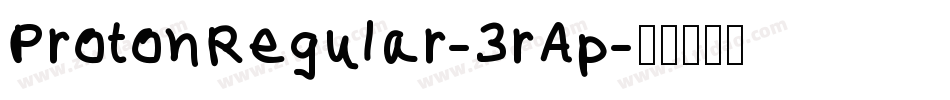 ProtonRegular-3rAp字体转换