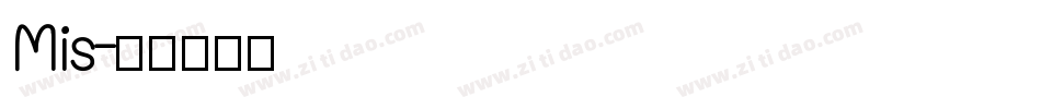 Mis字体转换