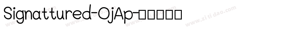 Signattured-OjAp字体转换