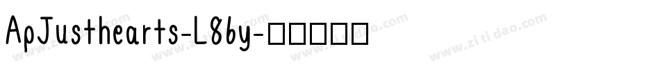 ApJusthearts-L86y字体转换