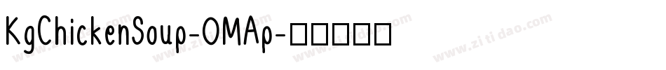 KgChickenSoup-OMAp字体转换