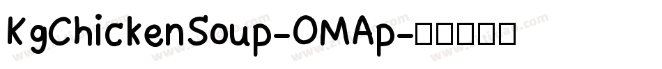 KgChickenSoup-OMAp字体转换