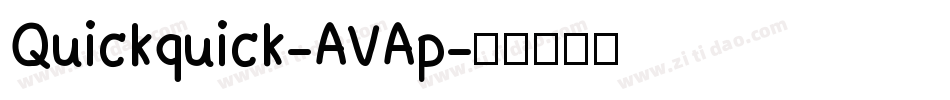 Quickquick-AVAp字体转换