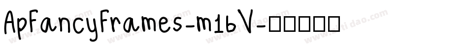 ApFancyFrames-m16V字体转换