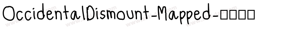 OccidentalDismount-Mapped字体转换