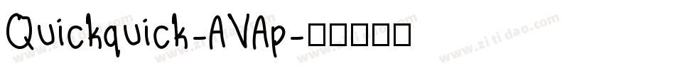 Quickquick-AVAp字体转换