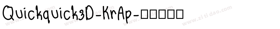 Quickquick3D-KrAp字体转换