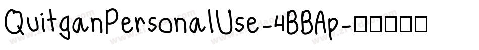 QuitganPersonalUse-4BBAp字体转换