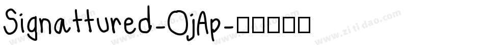Signattured-OjAp字体转换