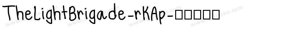 TheLightBrigade-rKAp字体转换
