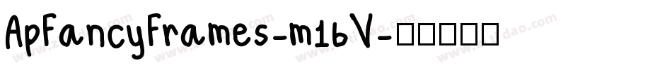 ApFancyFrames-m16V字体转换