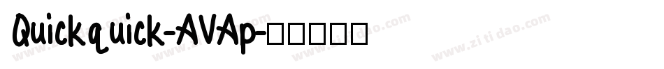 Quickquick-AVAp字体转换