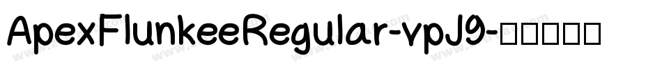 ApexFlunkeeRegular-vpJ9字体转换