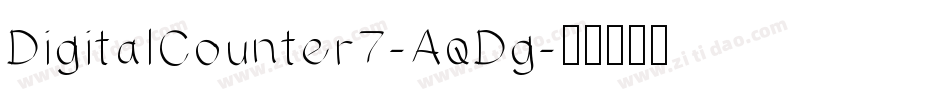 DigitalCounter7-AqDg字体转换