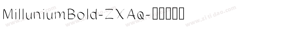 MilluniumBold-ZXAq字体转换