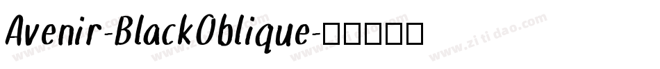 Avenir-BlackOblique字体转换